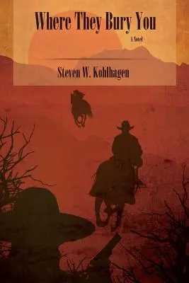 Dove ti seppelliscono (Copertina morbida) - Where They Bury You (Softcover)
