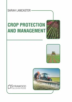 Protezione e gestione delle colture - Crop Protection and Management