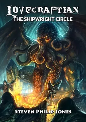Lovecraftiano: Il circolo dei costruttori navali - Lovecraftian: The Shipwright Circle