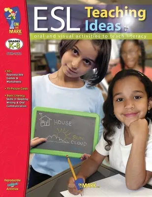 Ide Pengajaran ESL Kelas K-8 - ESL Teaching Ideas Gr. K-8