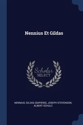 Nennius e Gildas - Nennius Et Gildas