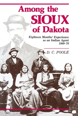 Tra i Sioux del Dakota - Among the Sioux of Dakota