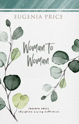 Da donna a donna - Woman to Woman