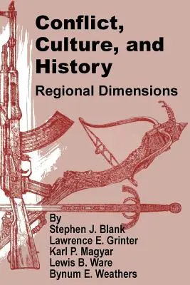 Conflitto, cultura e storia: Dimensioni regionali - Conflict, Culture, and History: Regional Dimensions