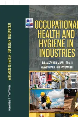 Salute e igiene del lavoro nelle industrie - Occupational Health and Hygiene in Industries