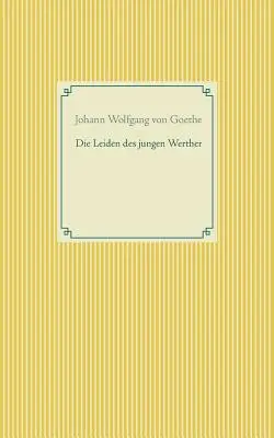 Leida del giovane Werther - Die Leiden des jungen Werther