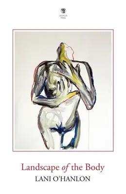 Il paesaggio del corpo - Landscape of the Body