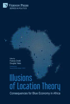 Illusioni della teoria della localizzazione: Conseguenze per la Blue Economy in Africa - Illusions of Location Theory: Consequences for Blue Economy in Africa