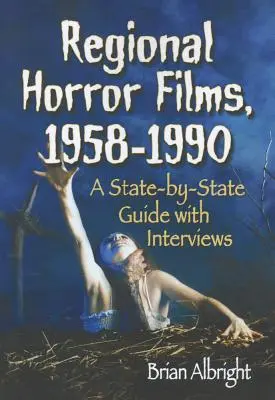 Film horror regionali, 1958-1990 - Regional Horror Films, 1958-1990