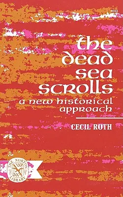 I rotoli del Mar Morto: Un nuovo approccio storico - The Dead Sea Scrolls: A New Historical Approach