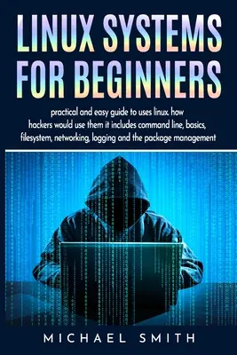 Sistemi Linux per principianti: guida all'amministrazione del sistema linux per la configurazione di base, la diagnostica di rete e di sistema Guida alla manipolazione del testo e alla - Linux systems for beginners: linux system administration guide for basic configuration, network and system diagnostic Guide to text manipulation an