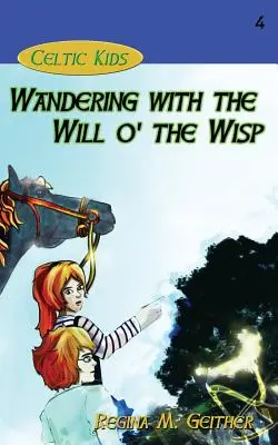 Vagando con la Volontà di Wisp - Wandering with the Will o' the Wisp