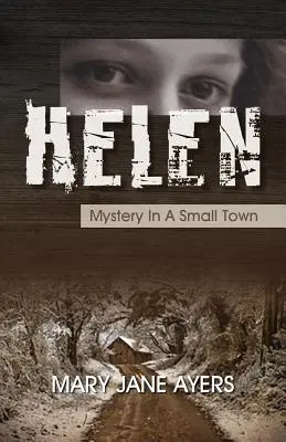 Helen: mistero in una piccola città - Helen: Mystery in a Small Town