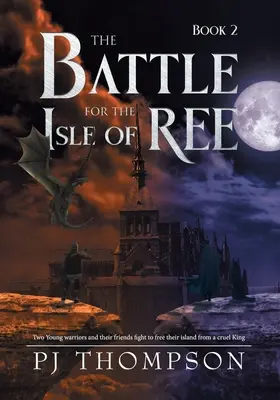 La battaglia per l'isola di Ree - The Battle For The Isle of Ree