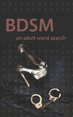 Bdsm: una ricerca di parole per adulti - Bdsm: an adult word search