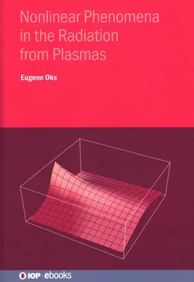 Fenomeni non lineari nella radiazione dei plasmi: Applicazioni spettroscopiche e laser - Nonlinear Phenomena in the Radiation from Plasmas: Spectroscopic and Laser Applications