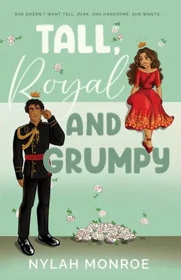 Alto, reale e scontroso - Tall, Royal and Grumpy