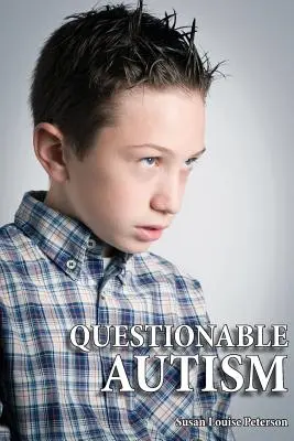 Autismo discutibile - Questionable Autism