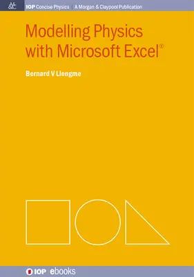 Modellare la fisica con Microsoft Excel - Modelling Physics with Microsoft Excel