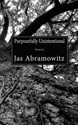 Volutamente non intenzionale - Purposefully Unintentional