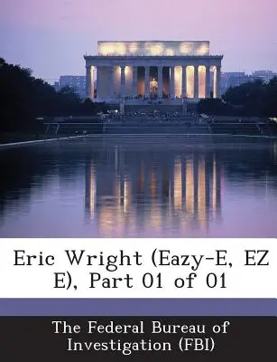 Eric Wright (Eazy-E, EZ E), Parte 01 di 01 - Eric Wright (Eazy-E, EZ E), Part 01 of 01