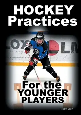 Esercitazioni di hockey per i più giovani - Hockey Practices for the Younger Players