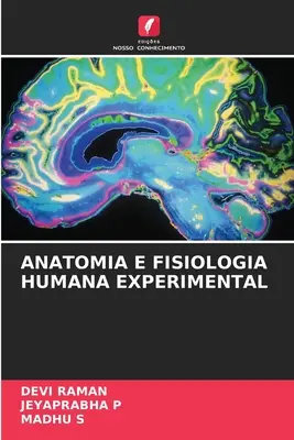 Anatomia E Fisiologia Umana Sperimentale - Anatomia E Fisiologia Humana Experimental