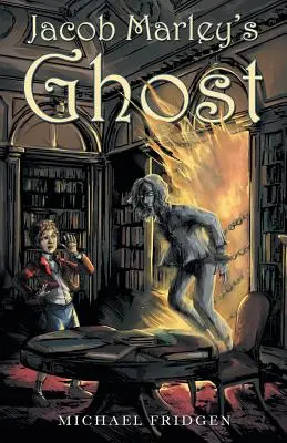 Il fantasma di Jacob Marley - Jacob Marley's Ghost