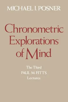 Esplorazioni cronometriche della mente - Chronometric Explorations of Mind