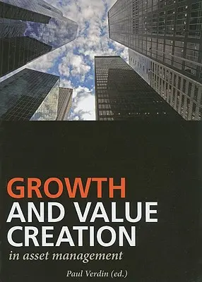 Crescita e creazione di valore nell'asset management - Growth and Value Creation in Asset Management