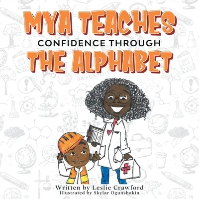 Mya insegna la fiducia attraverso l'alfabeto - Mya Teaches Confidence Through the Alphabet