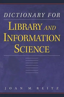Dizionario per le biblioteche e le scienze dell'informazione - Dictionary for Library and Information Science