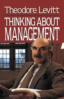 Pensare la gestione - Thinking about Management