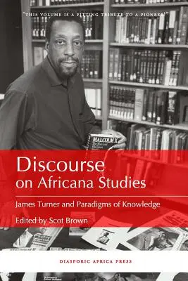Discorso sugli studi africani: James Turner e i paradigmi della conoscenza - Discourse on Africana Studies: James Turner and Paradigms of Knowledge