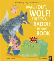 Attento, Lupo! C'è un cattivo nel tuo libro - Watch Out, Wolf! There's a Baddie in Your Book