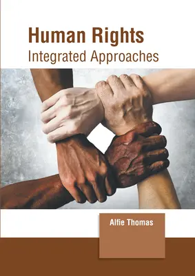 Diritti umani: Approcci integrati - Human Rights: Integrated Approaches