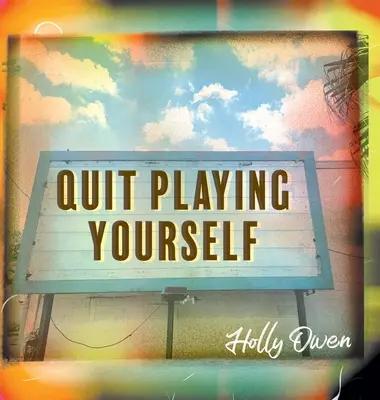 Smettere di giocare con se stessi - Quit Playing Yourself