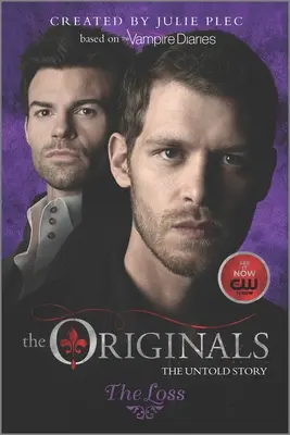 Gli Originali: La perdita - The Originals: The Loss