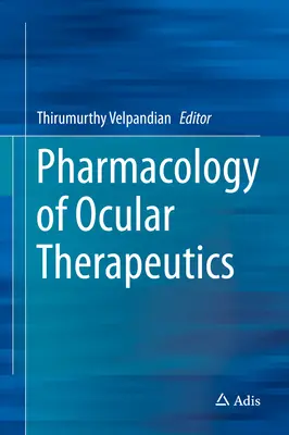 Farmacologia della terapia oculare - Pharmacology of Ocular Therapeutics