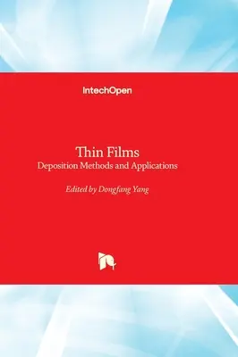 Film sottili - Metodi di deposizione e applicazioni - Thin Films - Deposition Methods and Applications