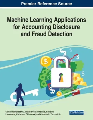 Applicazioni di apprendimento automatico per la divulgazione contabile e l'individuazione delle frodi - Machine Learning Applications for Accounting Disclosure and Fraud Detection