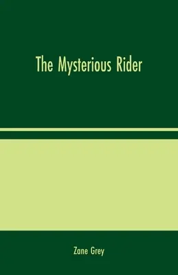 Il cavaliere misterioso - The Mysterious Rider
