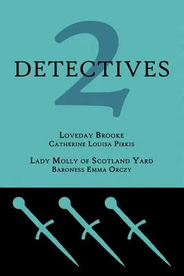 2 detective: Loveday Brooke / Lady Molly di Scotland Yard - 2 Detectives: Loveday Brooke / Lady Molly of Scotland Yard