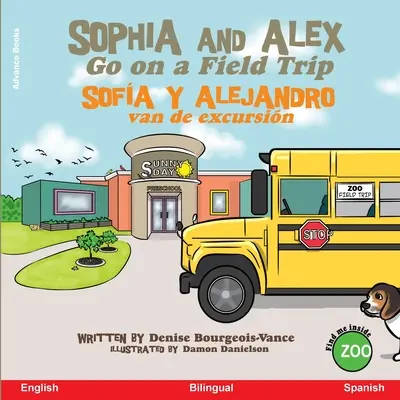 Sophia e Alex vanno in gita: Sofa y Alejandro van de excursin - Sophia and Alex Go on a Field Trip: Sofa y Alejandro van de excursin