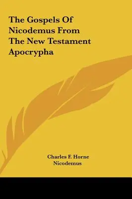 I Vangeli di Nicodemo dagli apocrifi del Nuovo Testamento - The Gospels Of Nicodemus From The New Testament Apocrypha