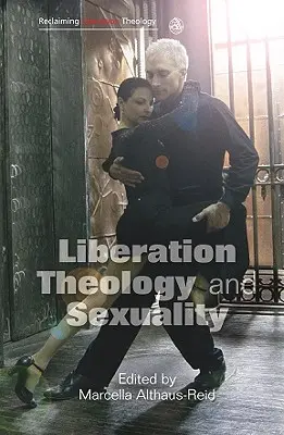 Teologia della liberazione e sessualità - Liberation Theology and Sexuality