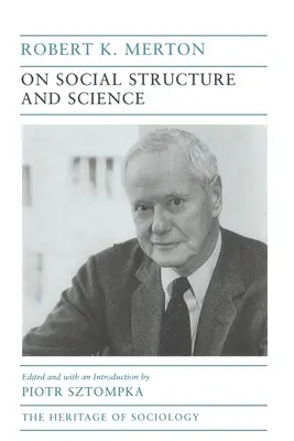 Struttura sociale e scienza - On Social Structure and Science