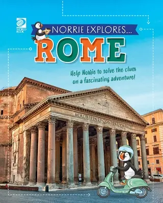 Norrie esplora... Roma - Norrie Explores... Rome