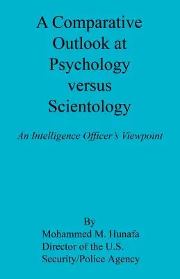 Una visione comparativa della psicologia rispetto a Scientology - A Comparative Outlook at Psychology Versus Scientology