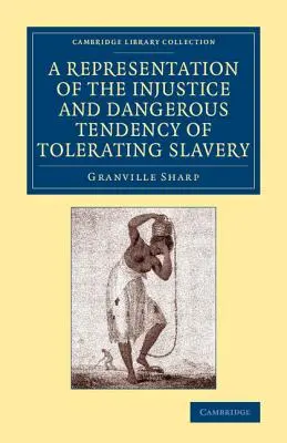 Una rappresentazione dell'ingiustizia e della pericolosa tendenza a tollerare la schiavitù - A Representation of the Injustice and Dangerous Tendency of Tolerating Slavery